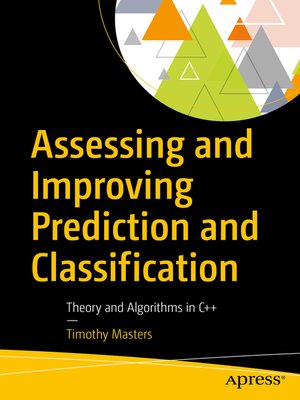 cover image of Assessing and Improving Prediction and Classification